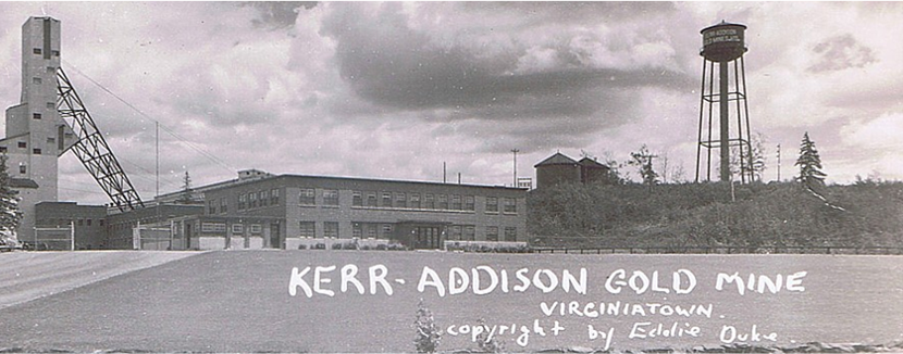 Old black and white photo with the words Kerr Addison Gold Mine